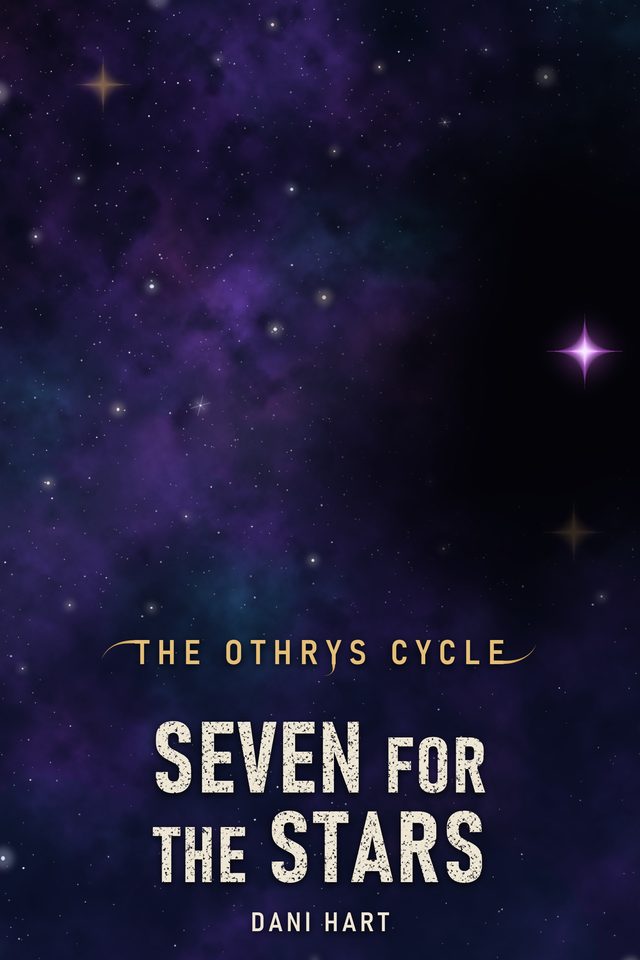 Cover of Seven for the Stars by Dani Hart